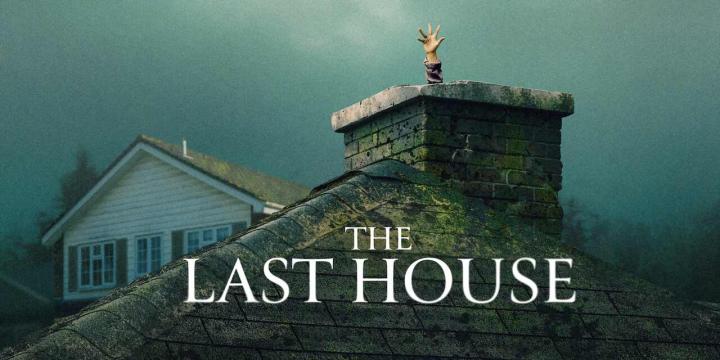 مشاهدة فيلم The Last House 2026 مترجم HD اون لاين