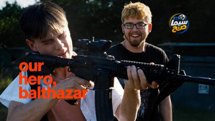 مشاهدة فيلم Our Hero, Balthazar 2026 مترجم