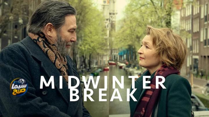 مشاهدة فيلم Midwinter Break 2026 مترجم